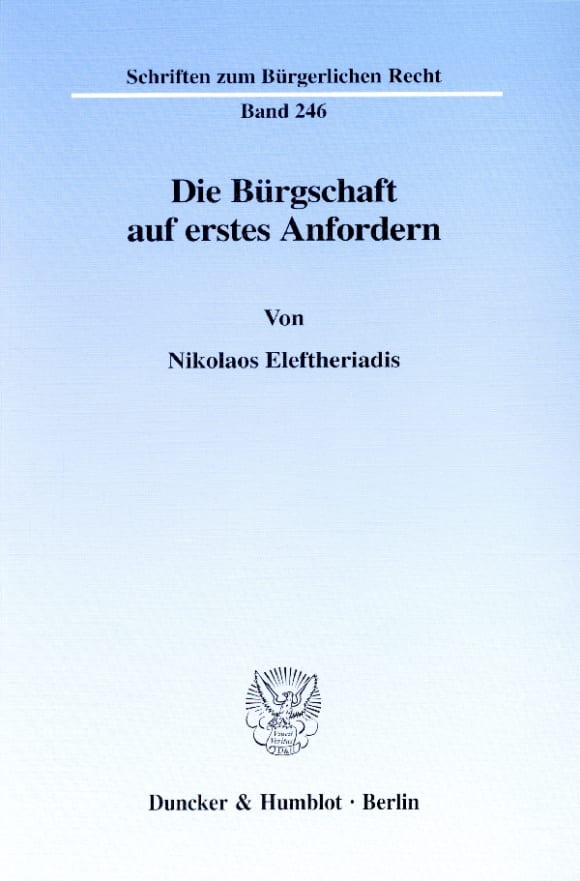 Cover Die Bürgschaft auf erstes Anfordern