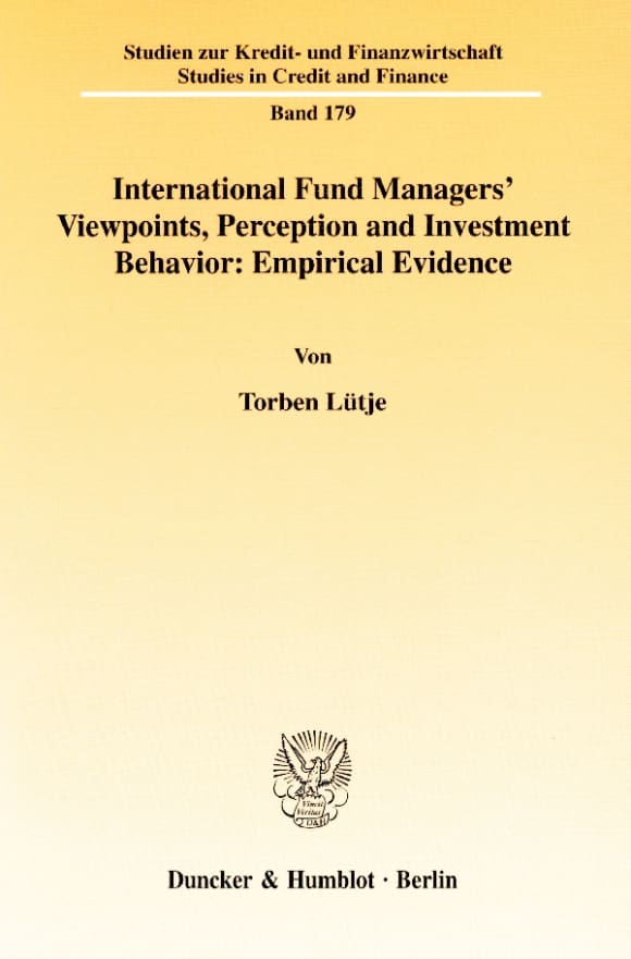 Cover International Fund Managers' Viewpoints, Perception and Investment Behavior: Empirical Evidence