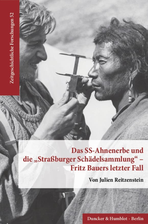 Cover Das SS-Ahnenerbe und die »Straßburger Schädelsammlung« – Fritz Bauers letzter Fall