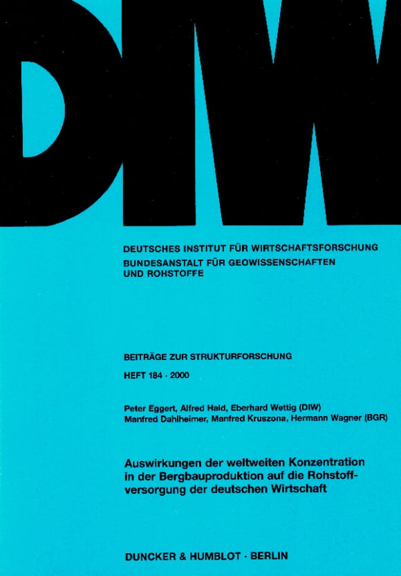 Cover Auswirkungen der weltweiten Konzentration in der Bergbauproduktion auf die Rohstoffversorgung der deutschen Wirtschaft