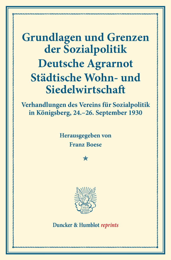 Cover Grundlagen und Grenzen der Sozialpolitik – Deutsche Agrarnot – Städtische Wohn- und Siedelwirtschaft