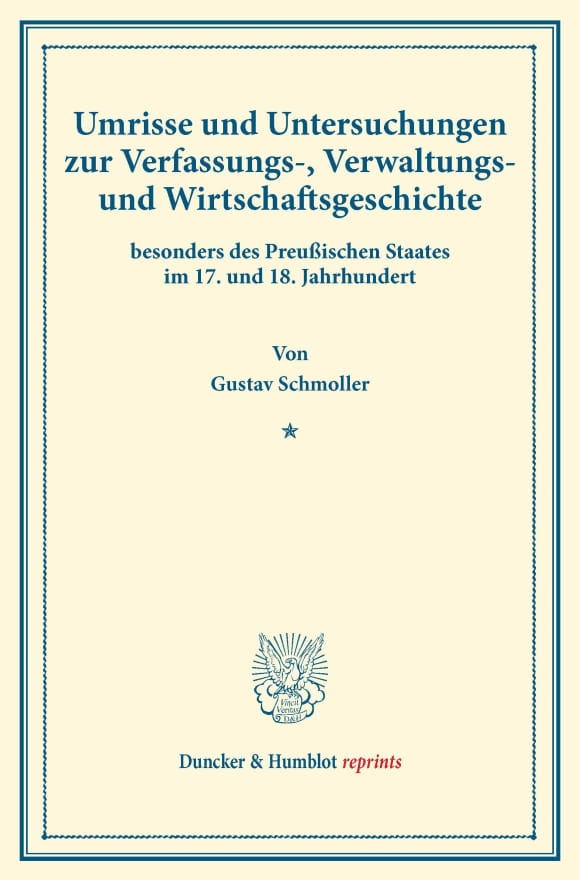 Cover Umrisse und Untersuchungen zur Verfassungs-, Verwaltungs- und Wirtschaftsgeschichte