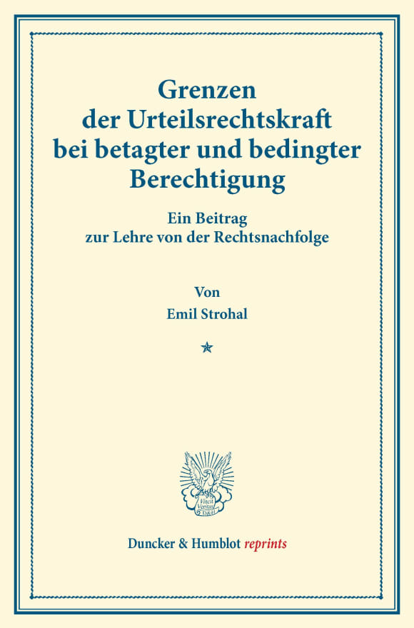 Cover Grenzen der Urteilsrechtskraft bei betagter und bedingter Berechtigung