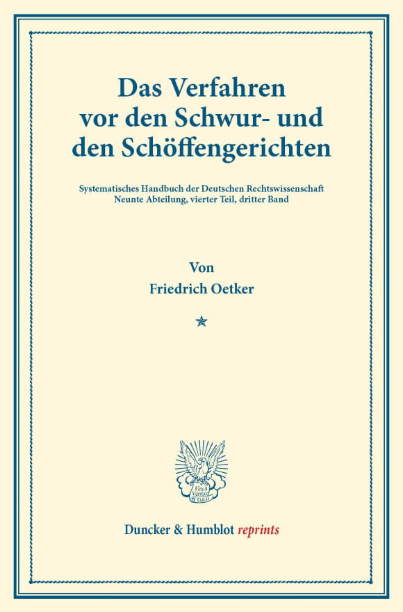 Cover Das Verfahren vor den Schwur- und den Schöffengerichten