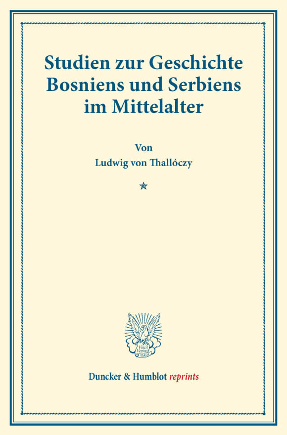 Cover Studien zur Geschichte Bosniens und Serbiens im Mittelalter