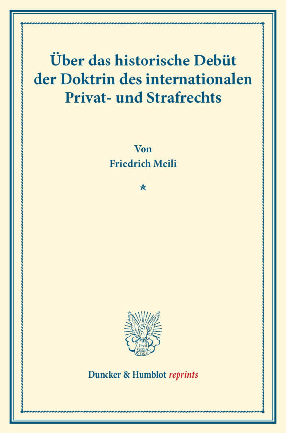 Cover Über das historische Debüt der Doktrin des internationalen Privat- und Strafrechts