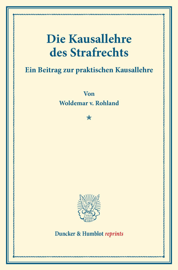 Cover Die Kausallehre des Strafrechts