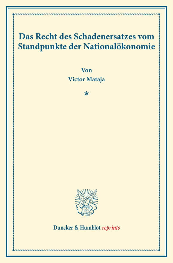 Cover Das Recht des Schadenersatzes vom Standpunkte der Nationalökonomie