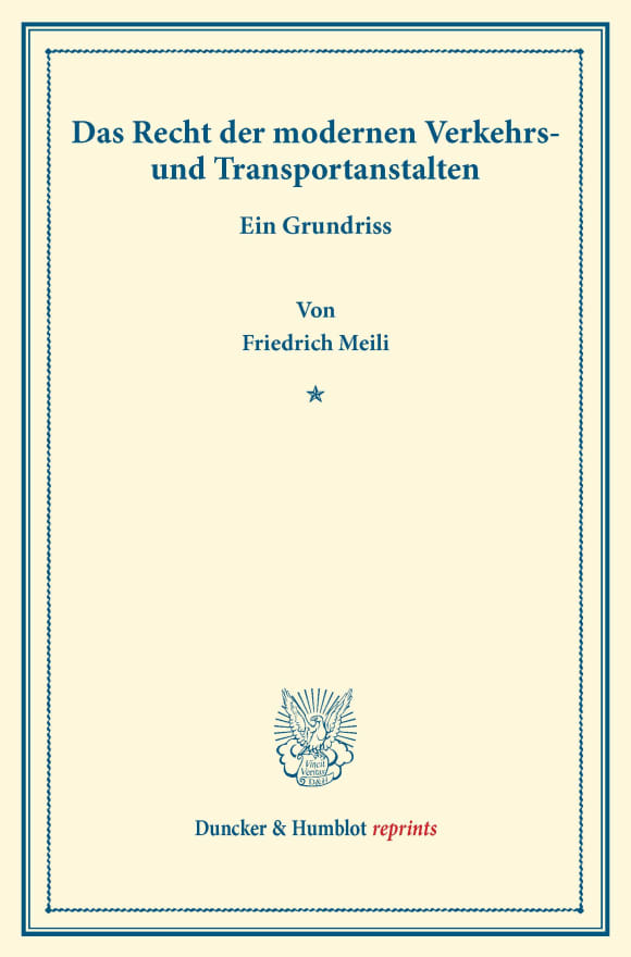 Cover Das Recht der modernen Verkehrs- und Transportanstalten