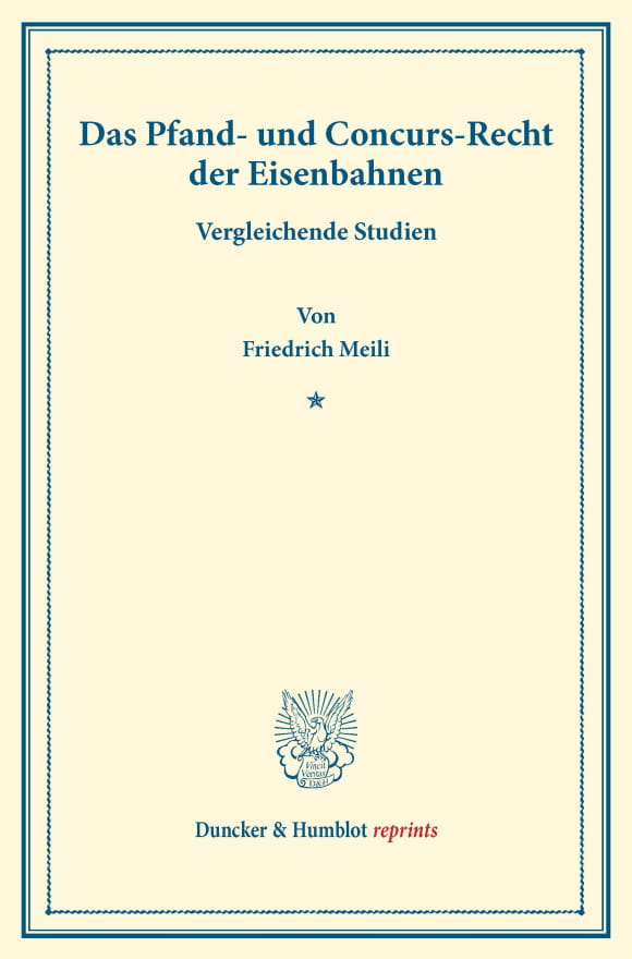 Cover Das Pfand- und Concurs-Recht der Eisenbahnen