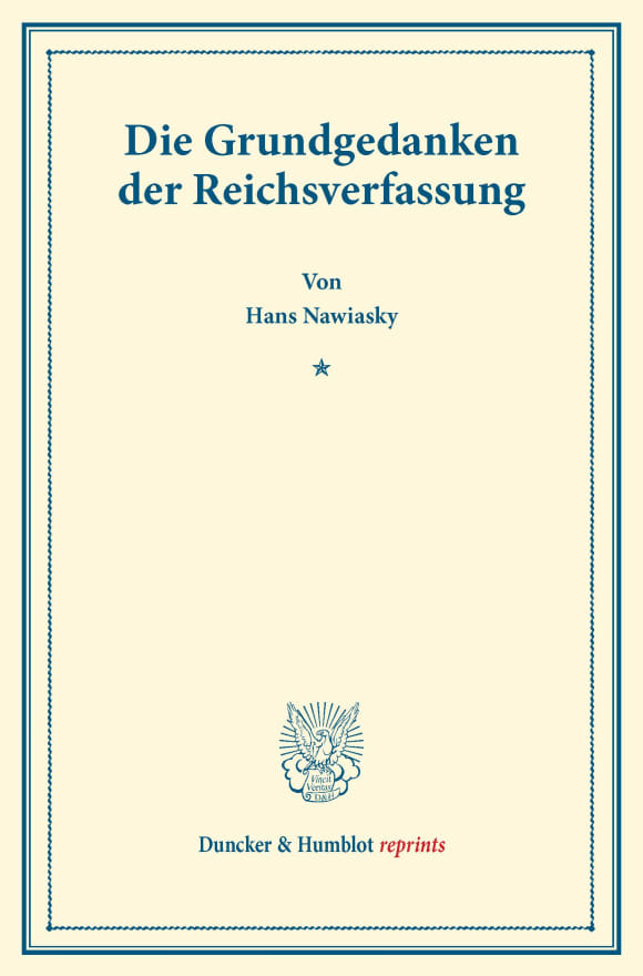 Cover Die Grundgedanken der Reichsverfassung