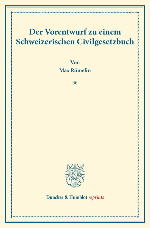 Cover Der Vorentwurf zu einem Schweizerischen Civilgesetzbuch