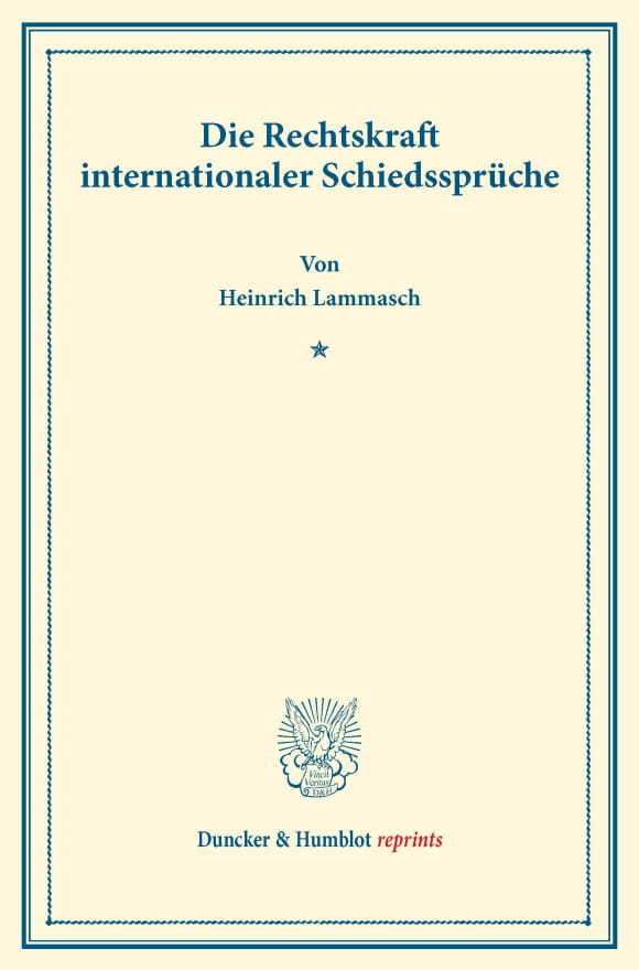 Cover Die Rechtskraft internationaler Schiedssprüche