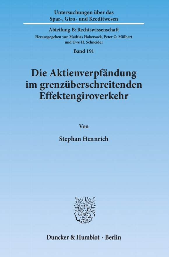 Cover Die Aktienverpfändung im grenzüberschreitenden Effektengiroverkehr