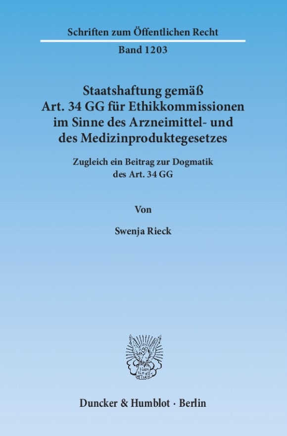 Cover Staatshaftung gemäß Art. 34 GG für Ethikkommissionen im Sinne des Arzneimittel- und des Medizinproduktegesetzes