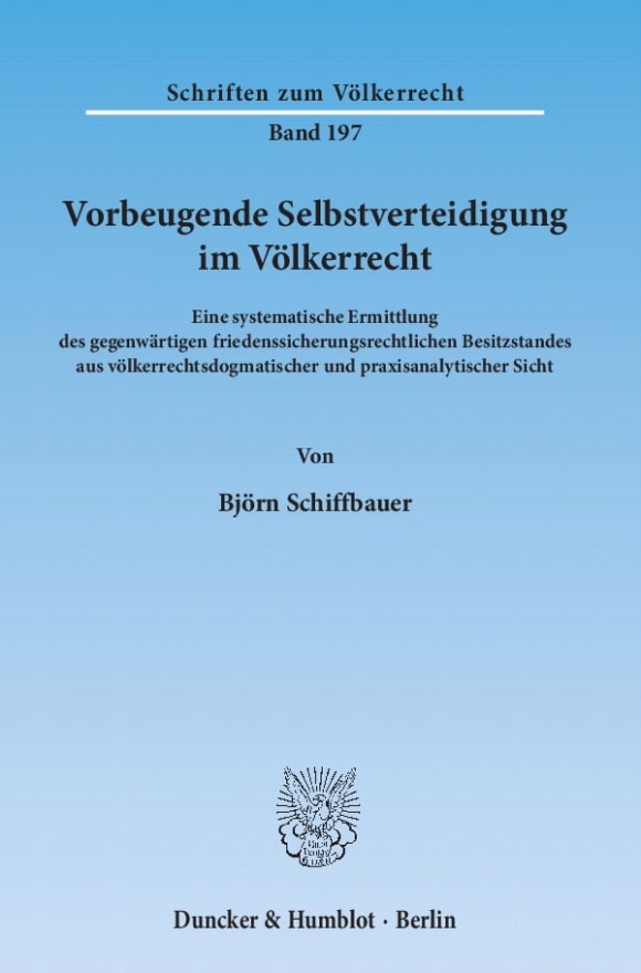 Cover Vorbeugende Selbstverteidigung im Völkerrecht