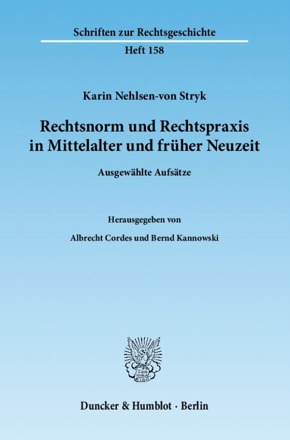 Cover Rechtsnorm und Rechtspraxis in Mittelalter und früher Neuzeit