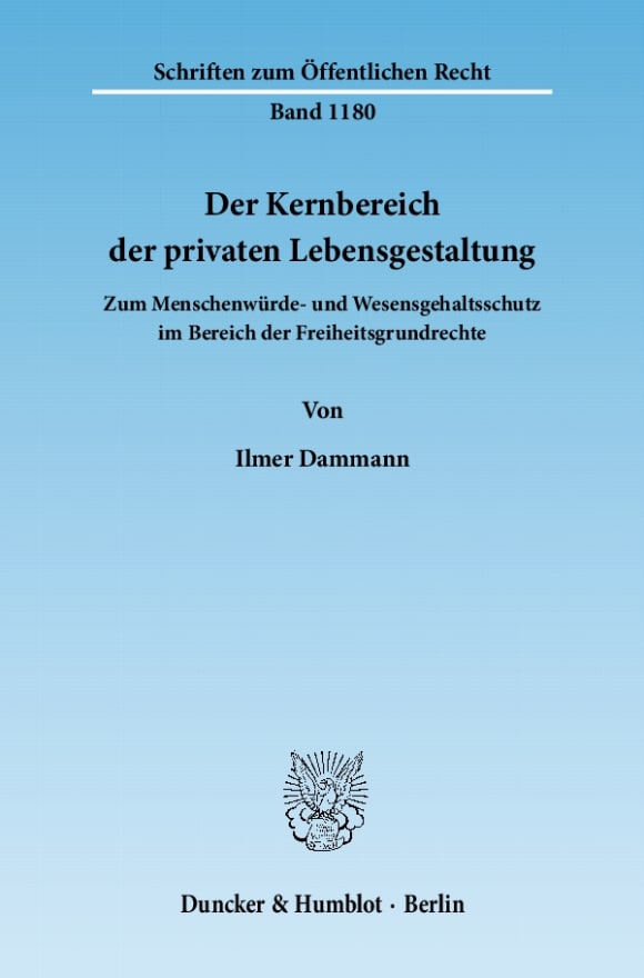 Cover Der Kernbereich der privaten Lebensgestaltung