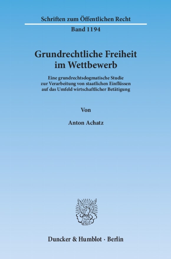 Cover Grundrechtliche Freiheit im Wettbewerb