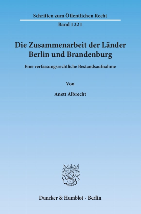 Cover Die Zusammenarbeit der Länder Berlin und Brandenburg