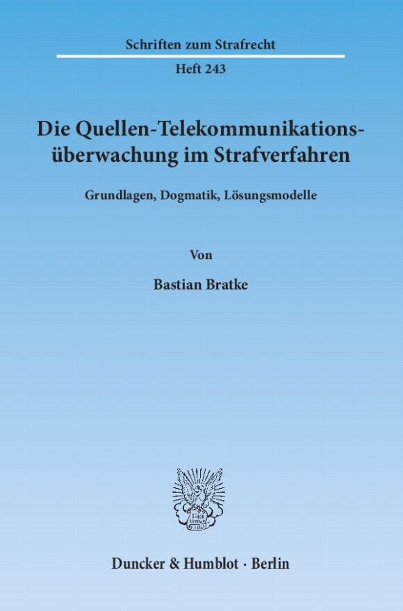 Cover Die Quellen-Telekommunikationsüberwachung im Strafverfahren