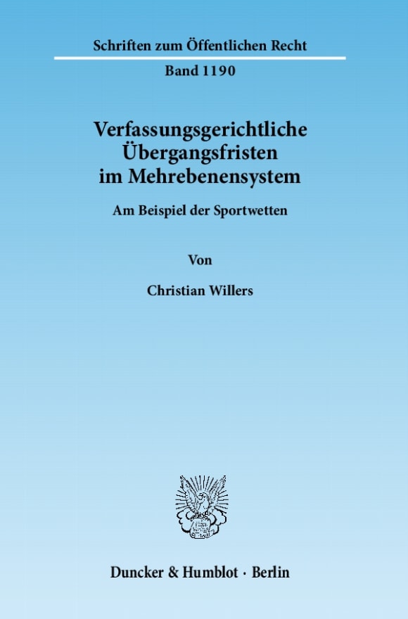 Cover Verfassungsgerichtliche Übergangsfristen im Mehrebenensystem