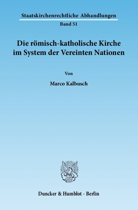 Cover Die römisch-katholische Kirche im System der Vereinten Nationen