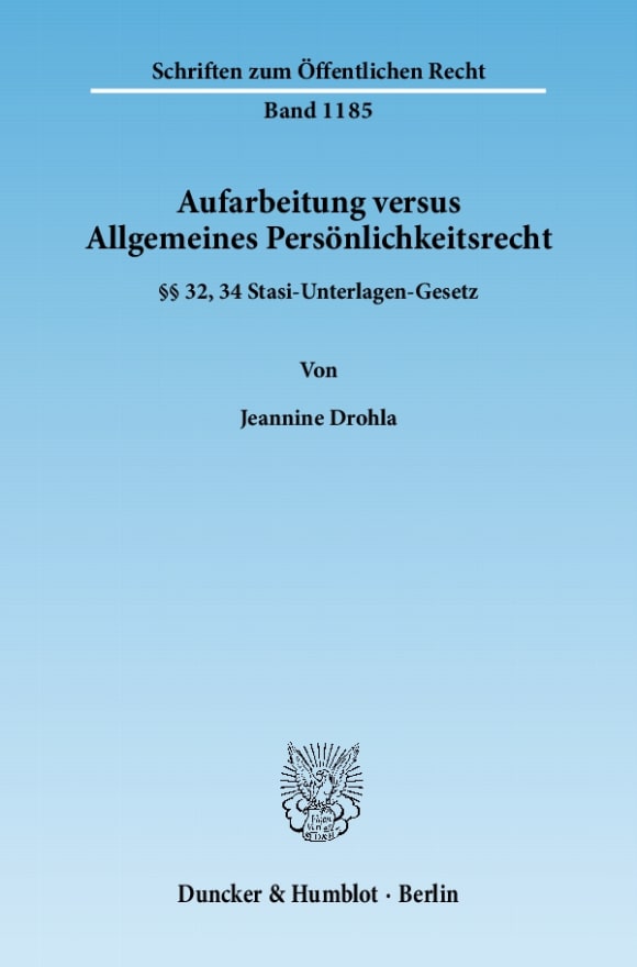 Cover Aufarbeitung versus Allgemeines Persönlichkeitsrecht