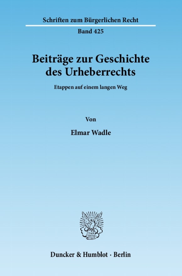 Cover Beiträge zur Geschichte des Urheberrechts