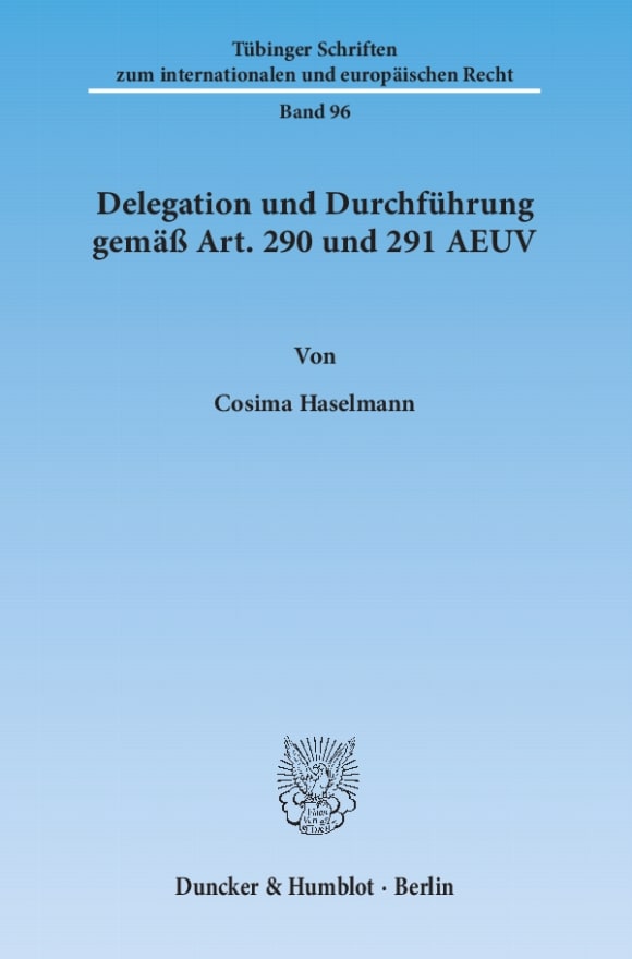 Cover Delegation und Durchführung gemäß Art. 290 und 291 AEUV