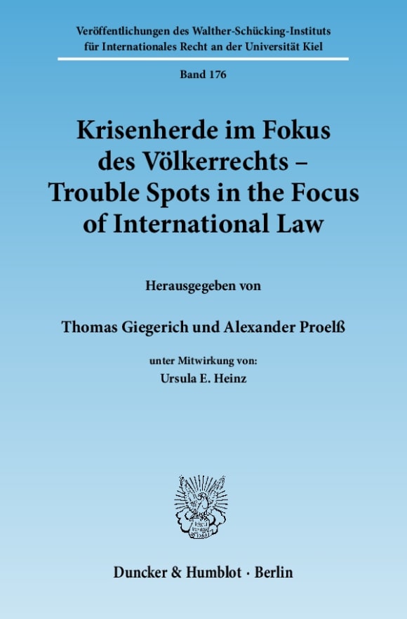 Cover Krisenherde im Fokus des Völkerrechts / Trouble Spots in the Focus of International Law