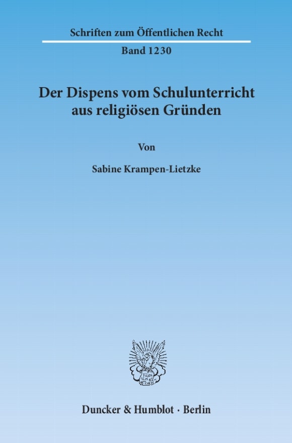 Cover Der Dispens vom Schulunterricht aus religiösen Gründen