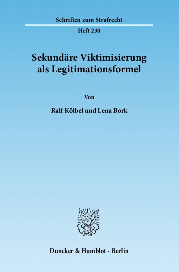 Cover Sekundäre Viktimisierung als Legitimationsformel