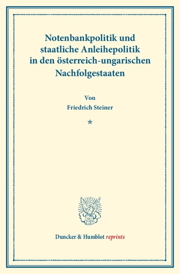 Cover Notenbankpolitik und staatliche Anleihepolitik in den österreich-ungarischen Nachfolgestaaten