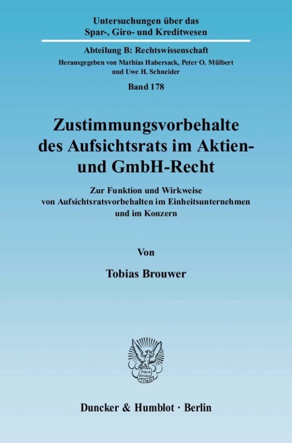 Cover Zustimmungsvorbehalte des Aufsichtsrats im Aktien- und GmbH-Recht