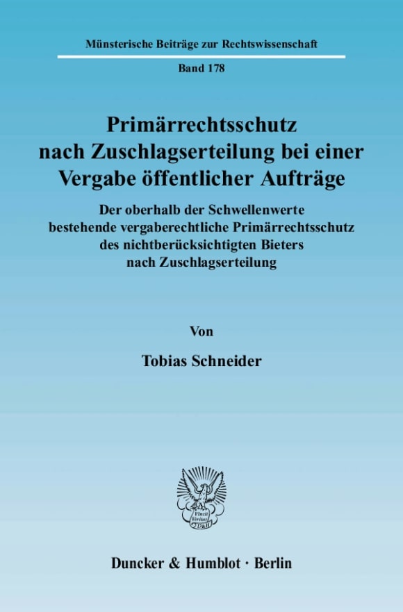 Cover Primärrechtsschutz nach Zuschlagserteilung bei einer Vergabe öffentlicher Aufträge