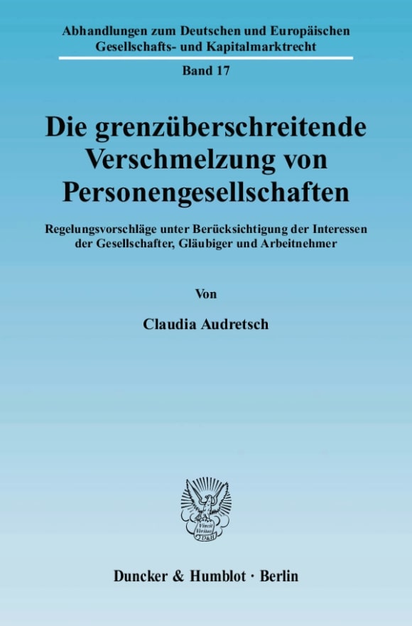 Cover Die grenzüberschreitende Verschmelzung von Personengesellschaften