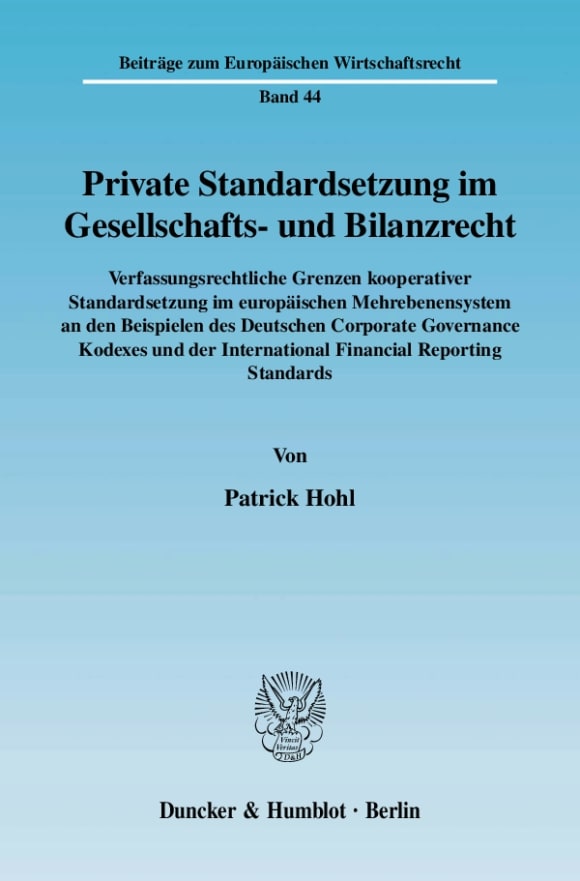 Cover Private Standardsetzung im Gesellschafts- und Bilanzrecht