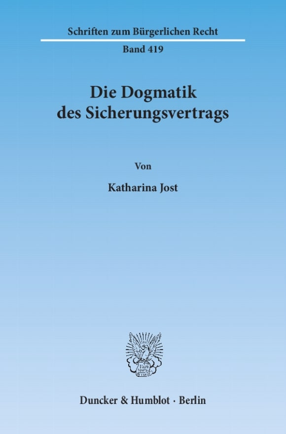 Cover Die Dogmatik des Sicherungsvertrags