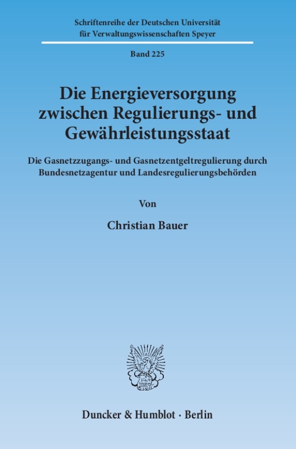 Cover Die Energieversorgung zwischen Regulierungs- und Gewährleistungsstaat