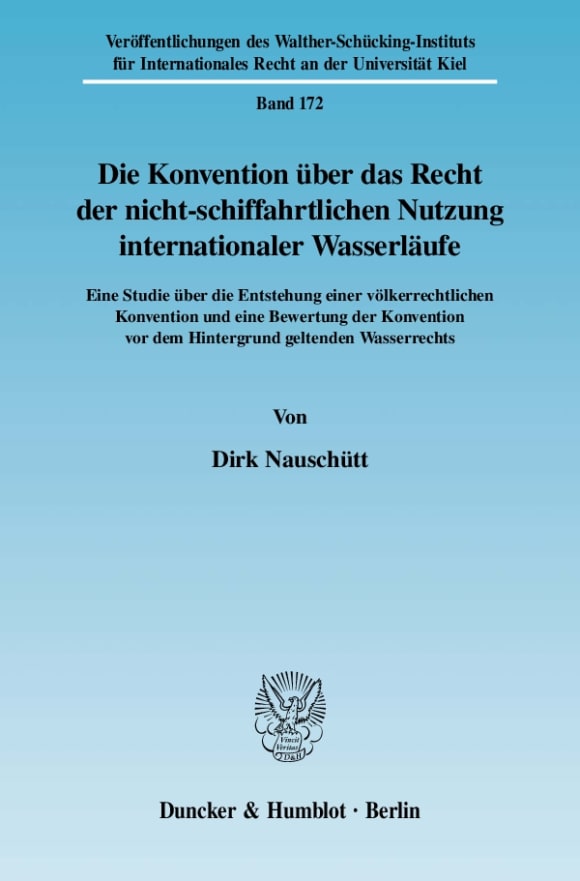 Cover Die Konvention über das Recht der nicht-schiffahrtlichen Nutzung internationaler Wasserläufe