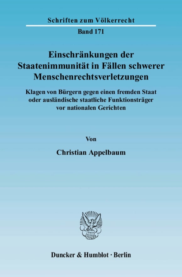 Cover Einschränkungen der Staatenimmunität in Fällen schwerer Menschenrechtsverletzungen