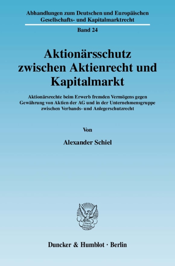 Cover Aktionärsschutz zwischen Aktienrecht und Kapitalmarkt