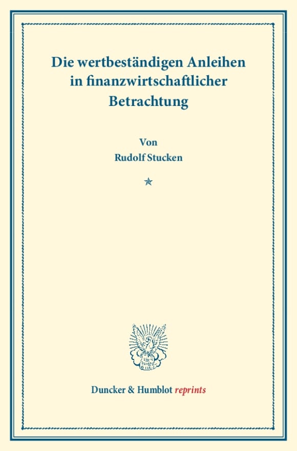 Cover Die wertbeständigen Anleihen in finanzwirtschaftlicher Betrachtung