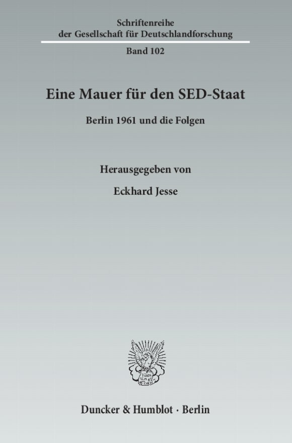 Cover Eine Mauer für den SED-Staat