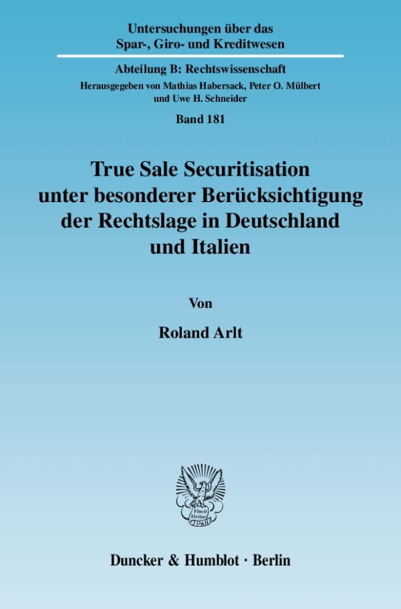 Cover True Sale Securitisation unter besonderer Berücksichtigung der Rechtslage in Deutschland und Italien