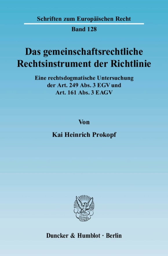 Cover Das gemeinschaftsrechtliche Rechtsinstrument der Richtlinie