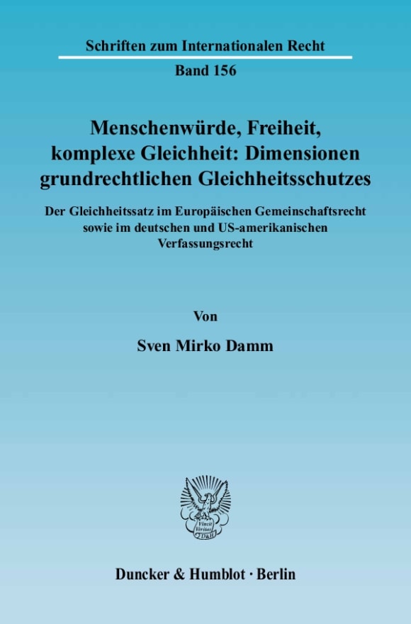 Cover Menschenwürde, Freiheit, komplexe Gleichheit: Dimensionen grundrechtlichen Gleichheitsschutzes