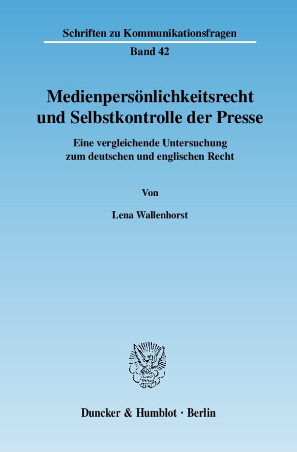 Cover Medienpersönlichkeitsrecht und Selbstkontrolle der Presse