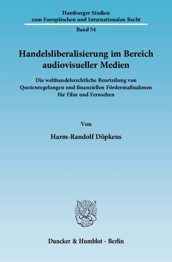 Cover Handelsliberalisierung im Bereich audiovisueller Medien